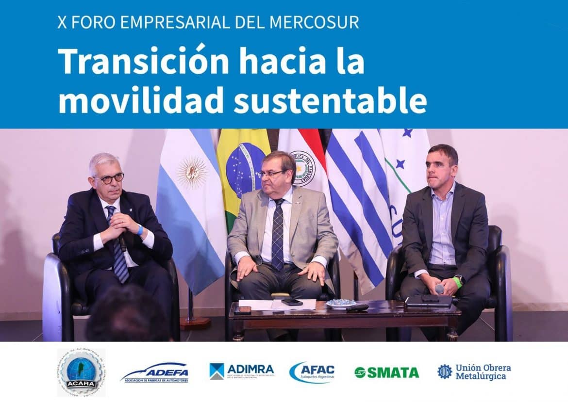 En la 10º edición del Foro Empresarial del Mercosur se debatió sobre la transición hacia la Movilidad Sustentable