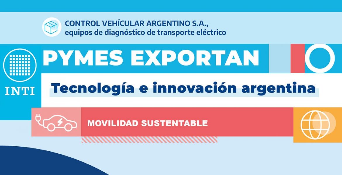 CVA fue reconocida por sus avances tecnológicos y en electromovilidad en la publicación “Pymes que Exportan” del INTI